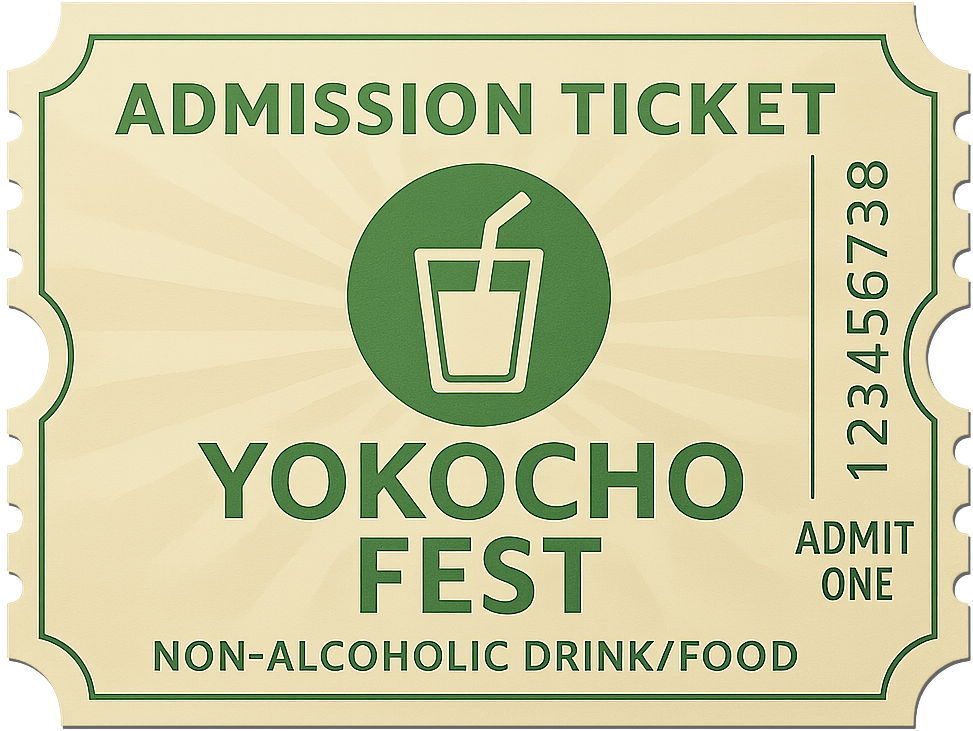 Yokocho Admission (Non-alcohol) 2 bottle drinks/snack